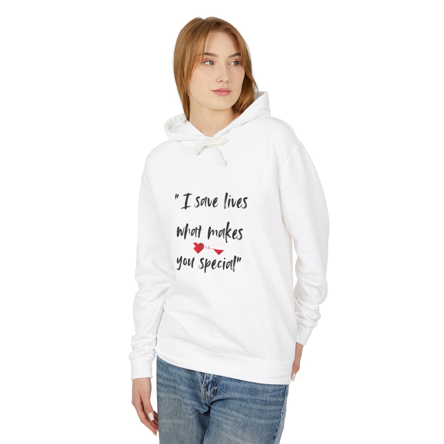 I save lives ! Unisex Lightweight Hooded Sweatshirt