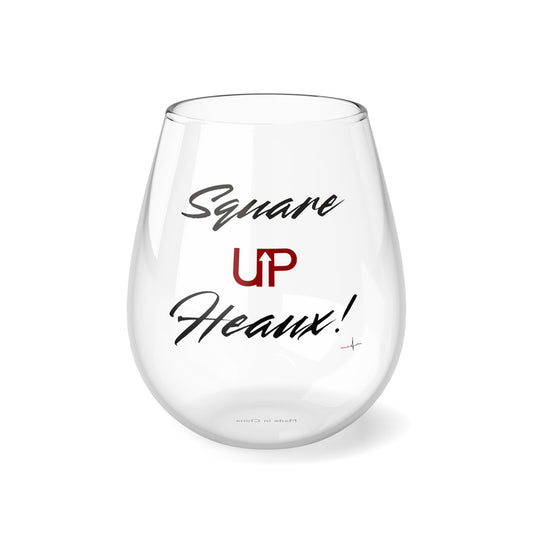 Square UP!  Haute Doc  Official ...Stemless Wine Glass, 11.75oz